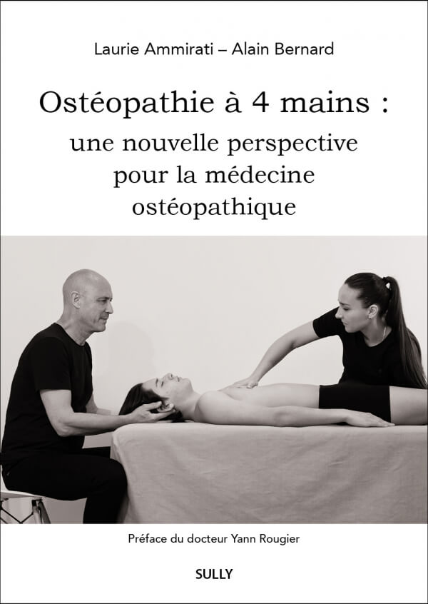 Couverture du Livre "Ostéopathie à 4 mains" par Laurie Ammirati et Alain Bernard